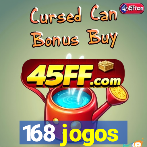 168 jogos